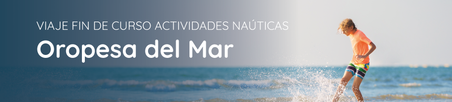 Viaje fin de Curso a Oropesa del Mar
